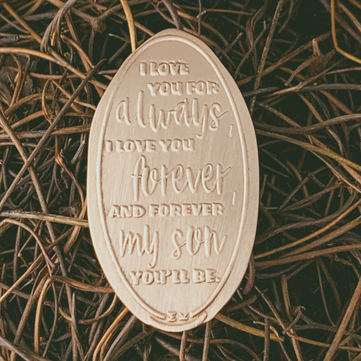 Forever My Son You'll Be