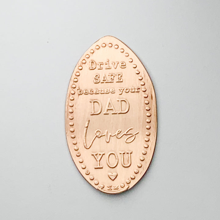 Drave SAFE because your MOM loves YOU