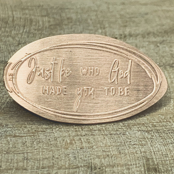 Just be who God made you to be