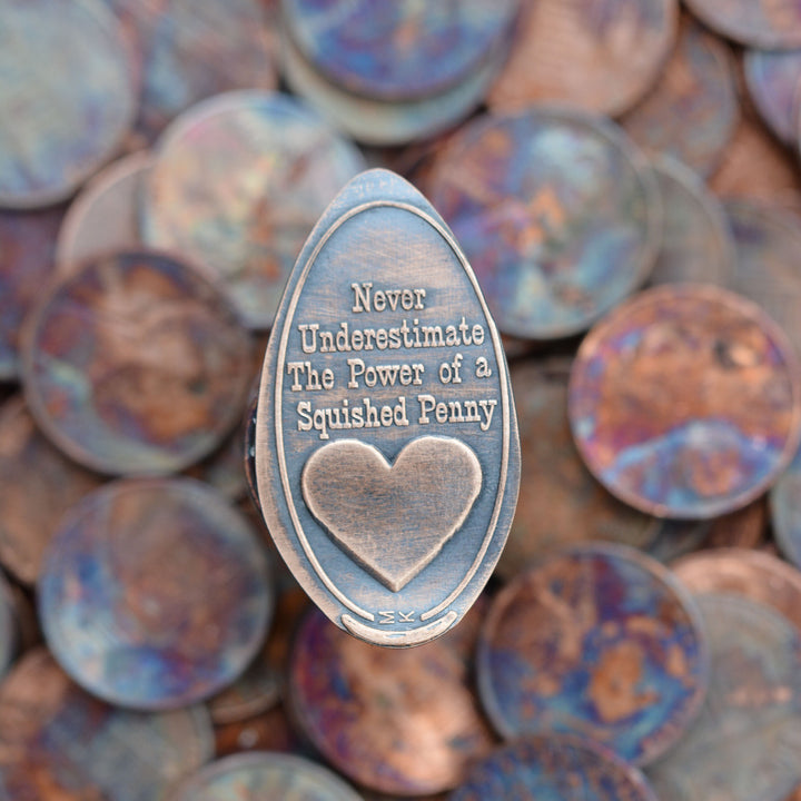 Never Underestimate the Power of a Pressed Penny